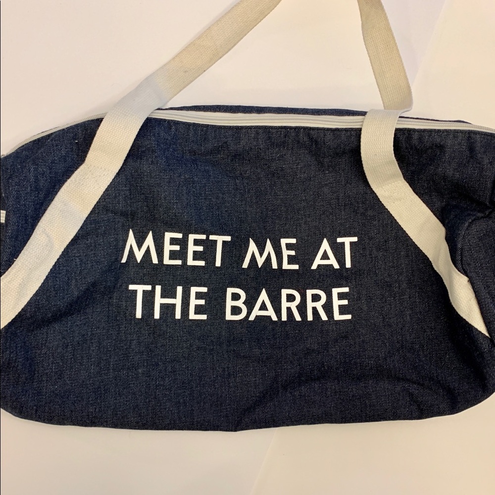 Meet Me At The Barre duffel bag